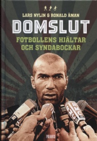 Sportboken - Domslut - Fotbollens hjltar och syndabockar 